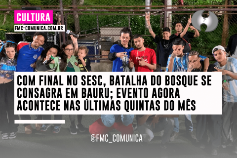 BATALHA DO BOSQUE SE CONSAGRA EM BAURU; EVENTO AGORA ACONTECE  MENSALMENTE NAS ÚLTIMAS QUINTAS