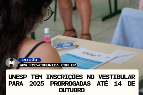 UNESP TEM INSCRIÇÕES NO VESTIBULAR PARA 2025 PROROGADAS ATÉ 14 DE OUTUBRO