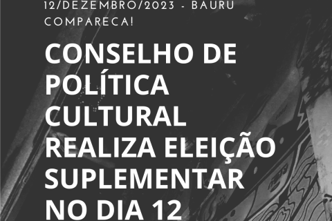 Conselho de Política Cultural realiza eleição suplementar no dia 12